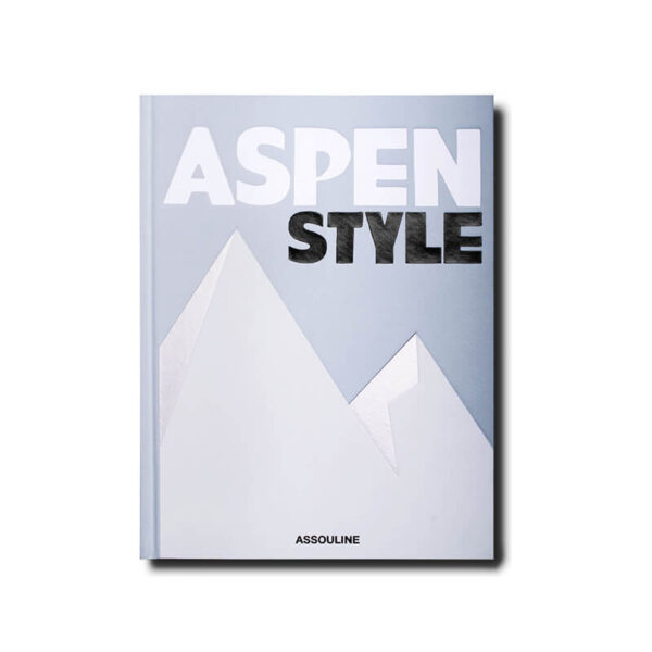 Aspen Style book by Aerin Lauder for Assouline